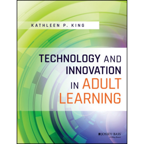 Technology and Innovation in Adult Learning
