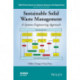 Sustainable Solid Waste Management: A Systems Engineering Approach