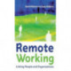 Remote Working: Linking people and organizations