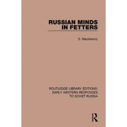 Russian Minds in Fetters