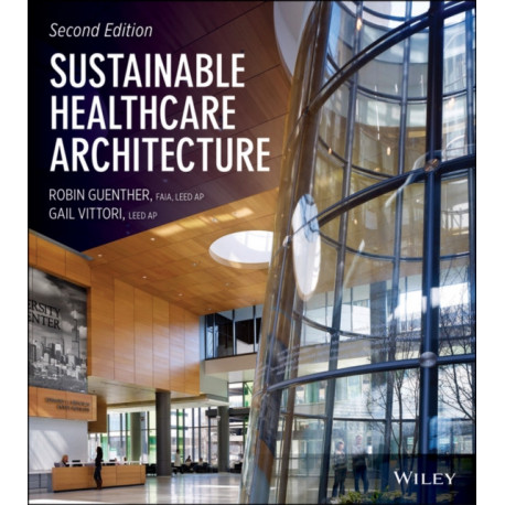Sustainable Healthcare Architecture