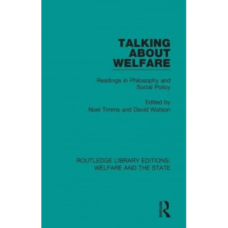 Talking About Welfare: Readings in Philosophy