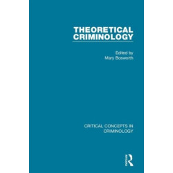 Theoretical Criminology (4-vol. set)