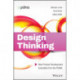 Design Thinking: New Product Development Essentials from the PDMA