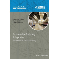 Sustainable Building Adaptation: Innovations in Decision-making