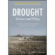Drought: Science and Policy