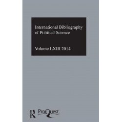 IBSS: Political Science: 2014 Vol.63: International Bibliography of the Social Sciences