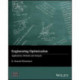 Engineering Optimization: Applications, Methods and Analysis