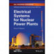 Electrical Systems for Nuclear Power Plants