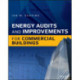 Energy Audits and Improvements for Commercial Buildings