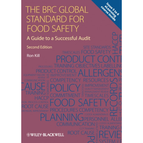 The BRC Global Standard for Food Safety: A Guide to a Successful Audit