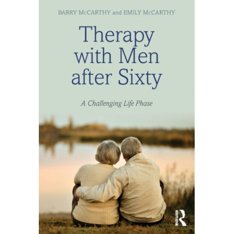 Therapy with Men after Sixty: A Challenging Life Phase