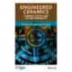 Engineered Ceramics: Current Status and Future Prospects