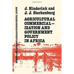 Agricultural Commercialization And Government Policy In Africa