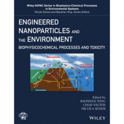 Engineered Nanoparticles and the Environment: Biophysicochemical Processes and Toxicity