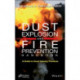 Dust Explosion and Fire Prevention Handbook: A Guide to Good Industry Practices