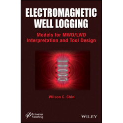 Electromagnetic Well Logging: Models for MWD / LWD Interpretation and Tool Design