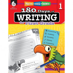 180 Days™: Writing for First Grade: Practice, Assess, Diagnose