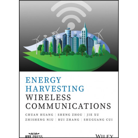 Energy Harvesting Wireless Communications