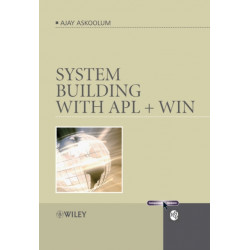 System Building with APL + WIN