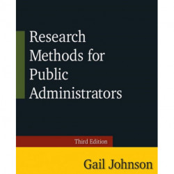 Research Methods for Public Administrators: Third Edition