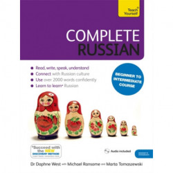 Complete Russian Beginner to Intermediate Course: (Book and audio support)