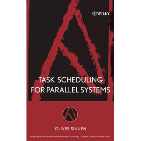 Task Scheduling for Parallel Systems