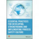 Essential Practices for Creating, Strengthening, and Sustaining Process Safety Culture