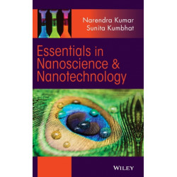 Essentials in Nanoscience and Nanotechnology