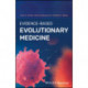 Evidence-Based Evolutionary Medicine