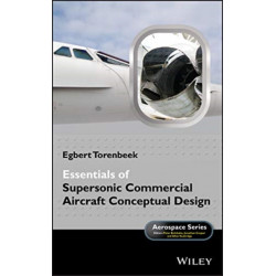 Essentials of Supersonic Commercial Aircraft Conceptual Design