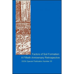 Factors of Soil Formation: A Fiftieth Anniversary Retrospective