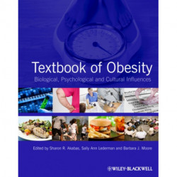 Textbook of Obesity: Biological, Psychological and Cultural Influences