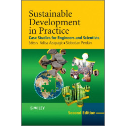 Sustainable Development in Practice: Case Studies for Engineers and Scientists