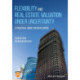 Flexibility and Real Estate Valuation under Uncertainty: A Practical Guide for Developers