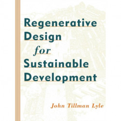 Regenerative Design for Sustainable Development