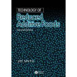 Technology of Reduced Additive Foods
