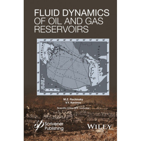 Fluid Dynamics of Oil and Gas Reservoirs