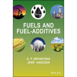 Fuels and Fuel-Additives