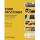 Food Processing: Principles and Applications