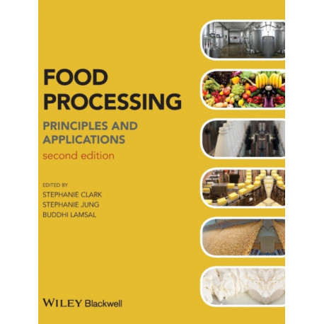 Food Processing: Principles and Applications
