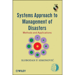 Systems Approach to Management of Disasters: Methods and Applications