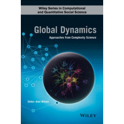 Global Dynamics: Approaches from Complexity Science