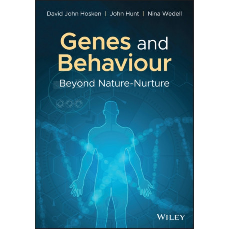 Genes and Behaviour: Beyond Nature-Nurture