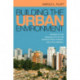 Building the Urban Environment: Visions of the Organic City in the United States, Europe, and Latin America