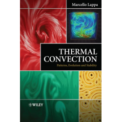 Thermal Convection: Patterns, Evolution and Stability