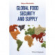 Global Food Security and Supply