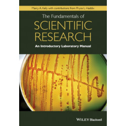 The Fundamentals of Scientific Research: An Introductory Laboratory Manual
