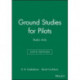 Ground Studies for Pilots: Radio Aids Sixth Edition