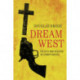 Dream West: Politics and Religion in Cowboy Movies